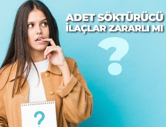 adet söktürücü ilaçlar