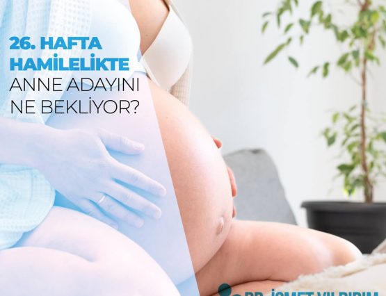 26. hafta hamilelik