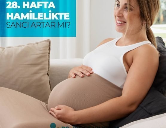 28 hafta hamilelik